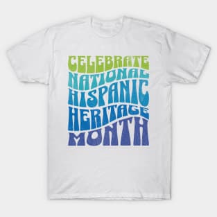 Hispanic heritage month T-Shirt